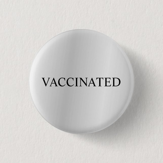 Proud Vaccinated Coronavirus Pandemic Silver Grey 3 Cm Round Badge (Front)