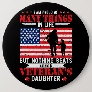 Proud Veterans Daughter 20 6 Cm Round Badge