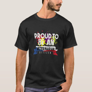 Proud veterinarian citizen Profession career worke T-Shirt