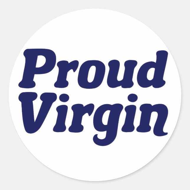 Proud Virgin Christian Abstinence Classic Round Sticker (Front)
