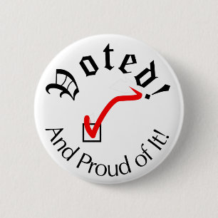 Proud Voter 6 Cm Round Badge
