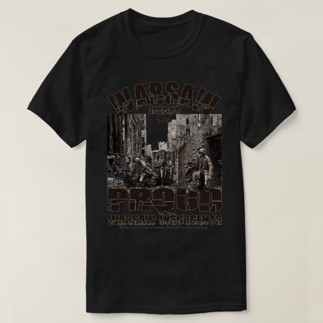 Proud Warsaw Insurgents 1944 T-Shirt (Design Front)