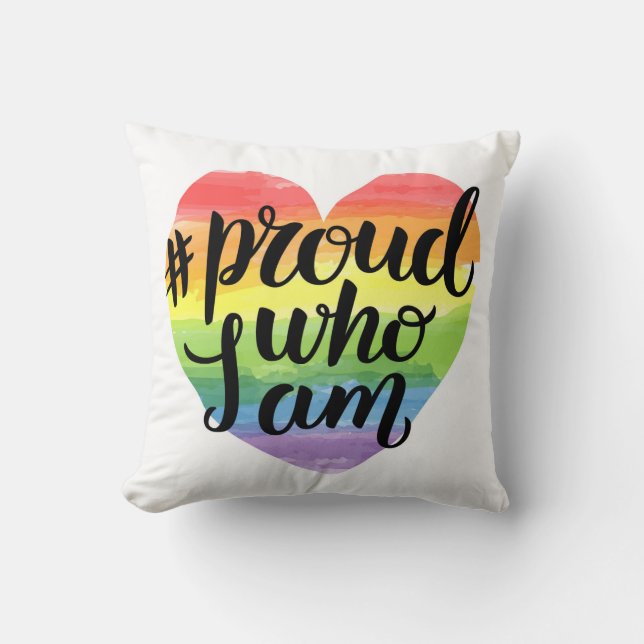 Proud Who I Am Cushion (Front)