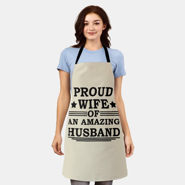 proud wife of a an amazing husband apron (Worn)