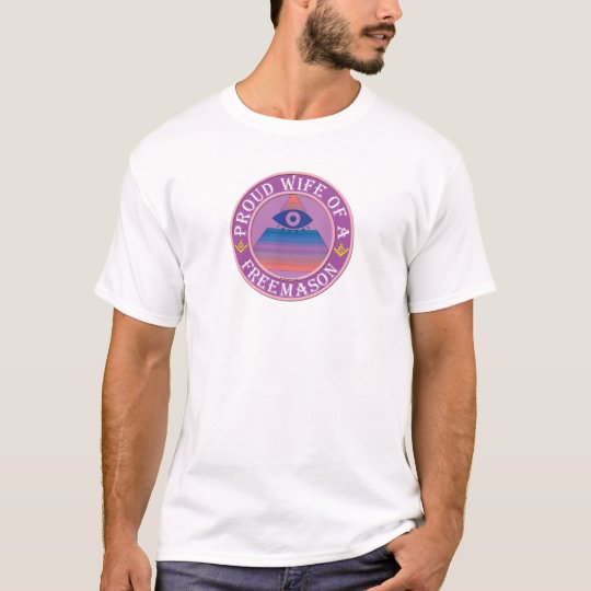 Proud Wife of a Freemason T-Shirt