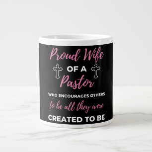 Proud Wife Of A Pastor Who Encourages Large Coffee Mug