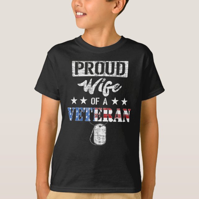 Proud Wife Of A Veteran Gifts For Veterans Wife T-Shirt (Front)
