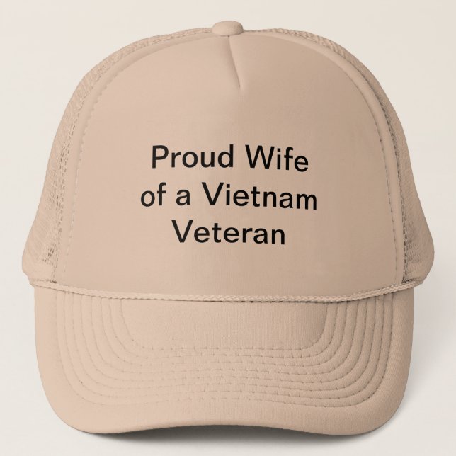 Proud Wife of a Vietnam Veteran Trucker Hat (Front)