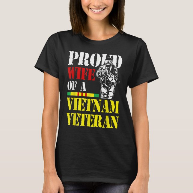 Proud Wife Of A Vietnam Veteran Veterans Day T-Shirt (Front)