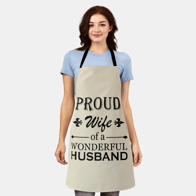 proud wife of a wonderful husband apron (Worn)