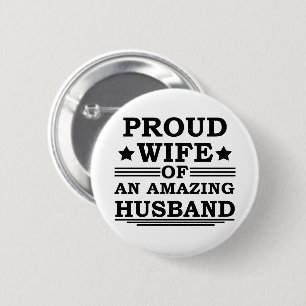 proud wife of an amazing husband 6 cm round badge