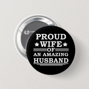 proud wife of an amazing husband 6 cm round badge