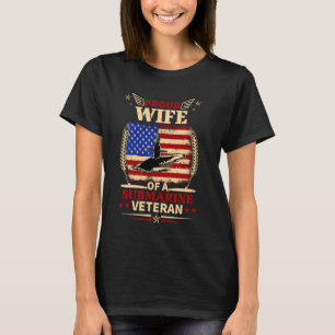 Proud Wife Of Submarine Veteran Female Veteran Sub T-Shirt