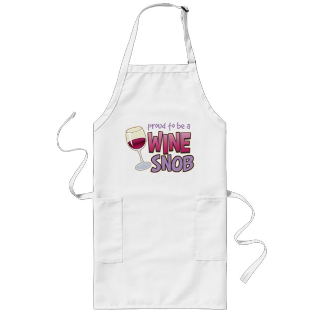 Proud Wine Snob Long Apron (Front)