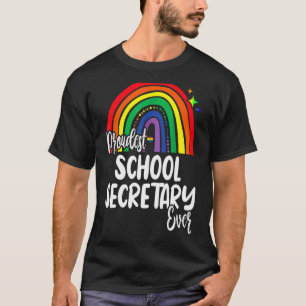 Proudest School Secretary Ever I Promise To Teach T-Shirt