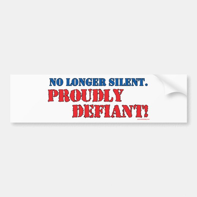 Proudly Defiant 2 Bumper Sticker (Front)