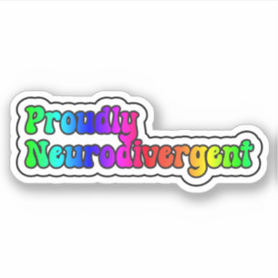 Proudly Neurodivergent Rainbow Neurodiversity