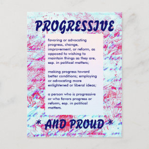 PROUDLY PROGRESSIVE postcard