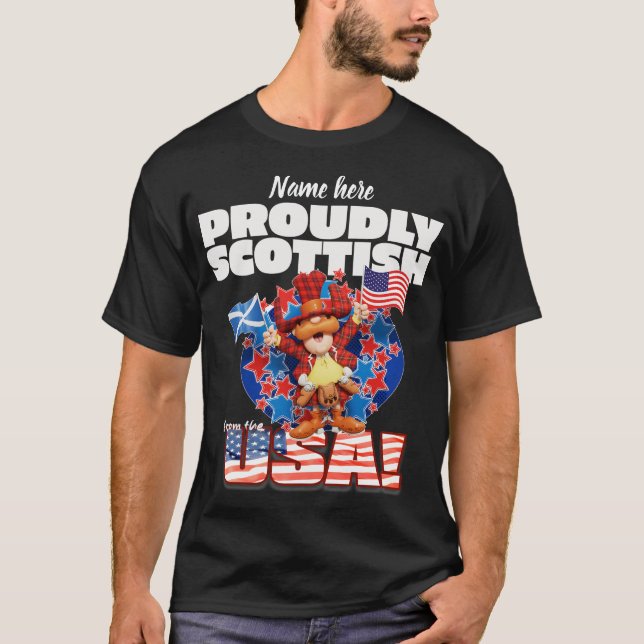Proudly SCOTTISH from the U.S.A. T-Shirt (Front)