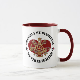 Proudly Supporting My Firefighter Mug