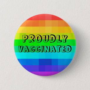 Proudly Vaccinated - Rainbow Covid Vaccination 6 Cm Round Badge