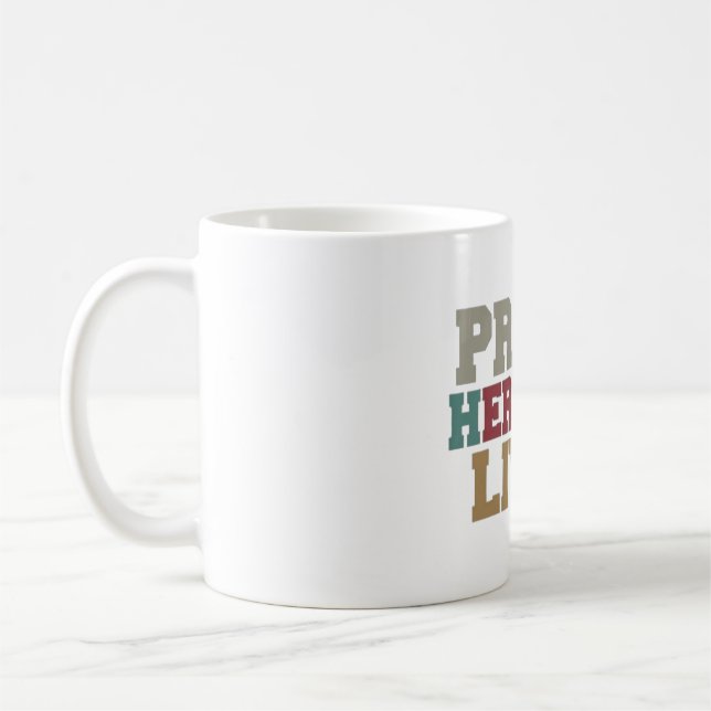 PROUDS HERITAGE LIVES COFFEE MUG (Left)