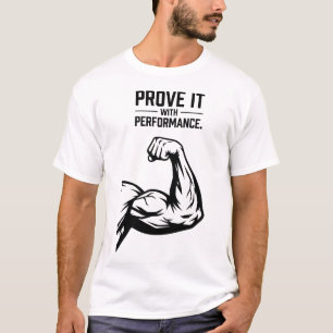 Prove It Minimalist Typography T-Shirt - Bold Acco