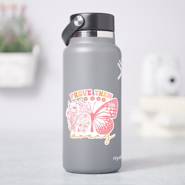 Prove them Wrong (HydroFlask)