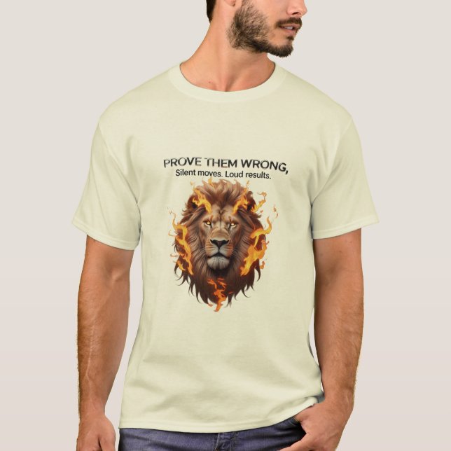 Prove Them Wrong – Fierce Lion Motivation Tee (Front)