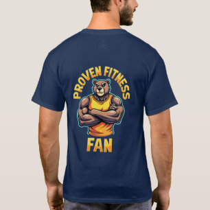 "Proven Fitness Fan T-Shirt - Empower Your Workout