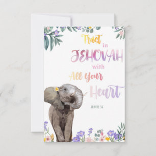 Proverb 3:6 Trust in Jehovah with all your heart