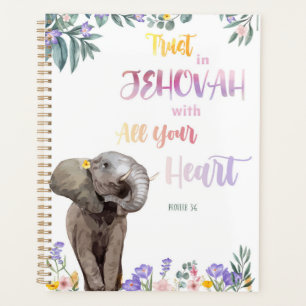 Proverb 3:6 Trust in Jehovah with all your heart  Planner