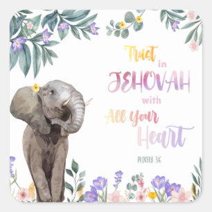 Proverb 3:6 Trust in Jehovah with all your heart  Square Sticker