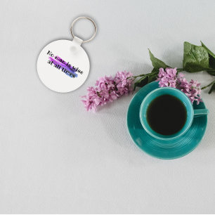 Proverb  No man is wise at all times  Key Ring