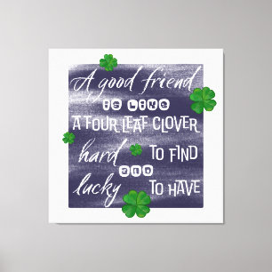 Proverbe sur l’amitié-Friendship proverb Canvas Print