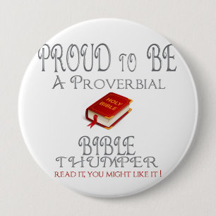 Proverbial Bible Thumper 10 Cm Round Badge