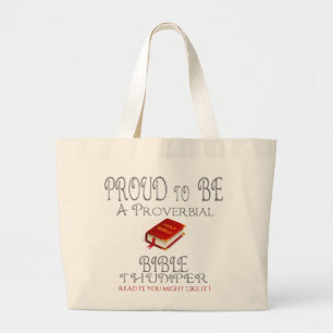 Proverbial Bible Thumper Large Tote Bag