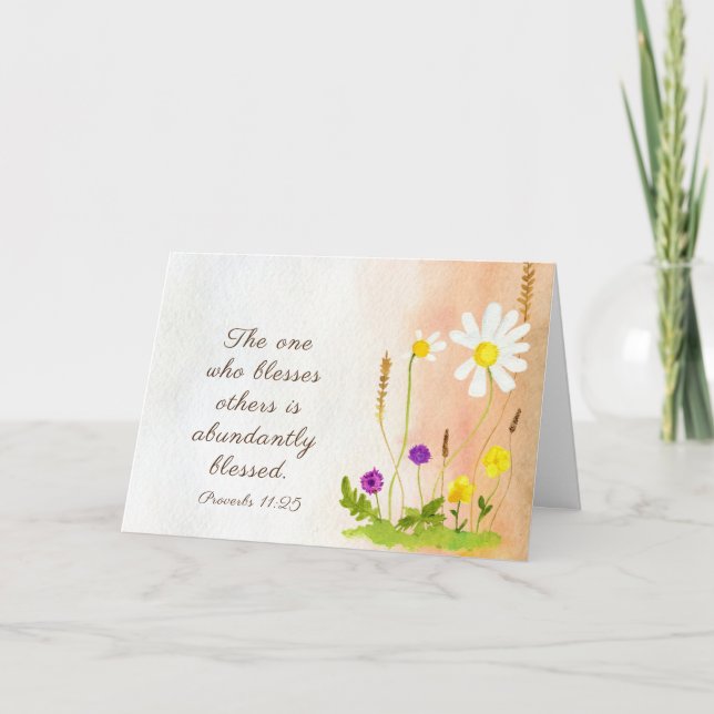 Proverbs 11:25 One Who Blesses Others is Blessed Card (Front)