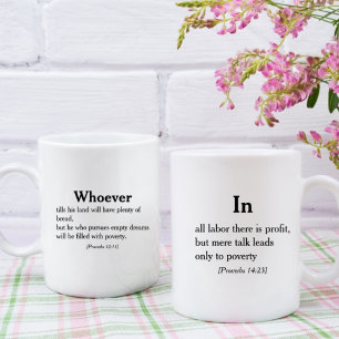 Proverbs 12:11   14:23 Bible Scripture Quote Coffee Mug