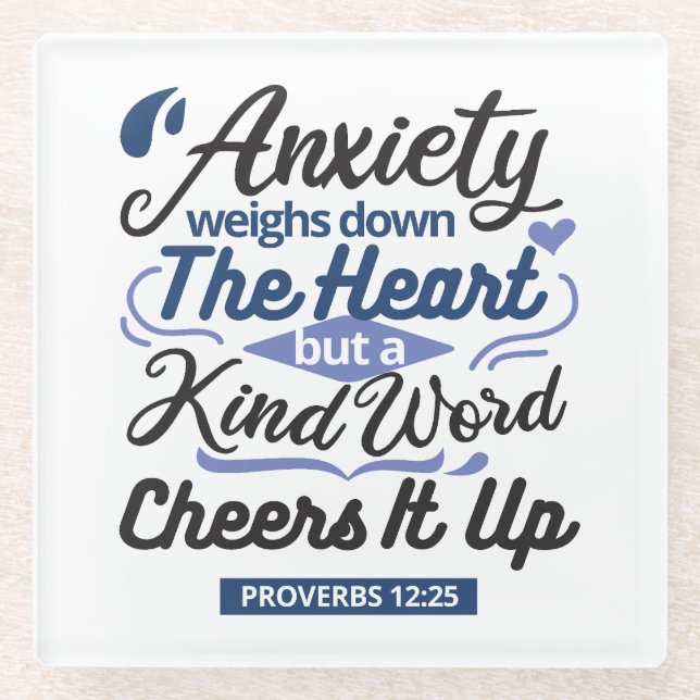 Proverbs 12:25 Bible Verse – Kind Word Art Glass Coaster (Front)