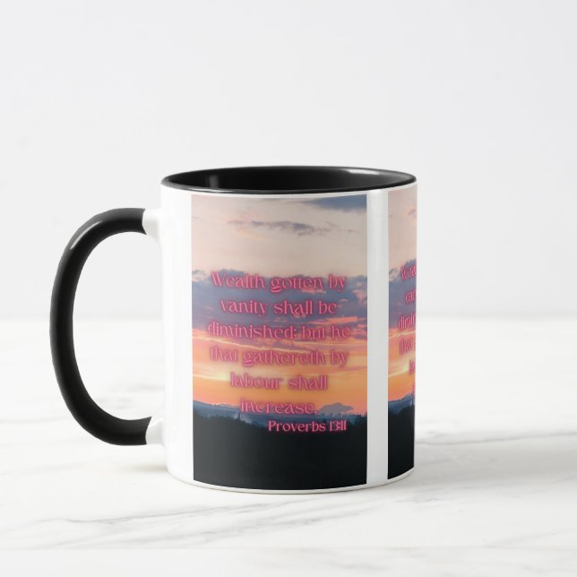 Proverbs 13:11 KJV Bible Verse Pic Two-Tone Mug (Left)