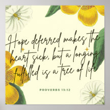  Proverbs 13:12 Poster