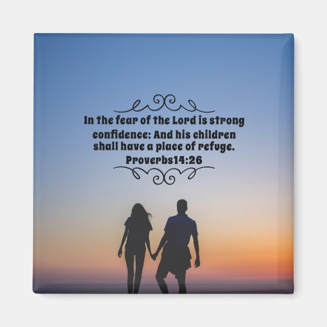 Proverbs 14:26 :)2 Magnet (Front)