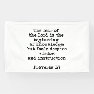 Proverbs 1:7 The fear of the Lord Banners