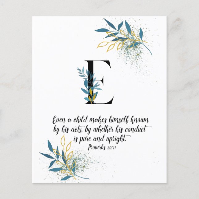 Proverbs 20:11, Letter E,Watercolor scripture card (Front)