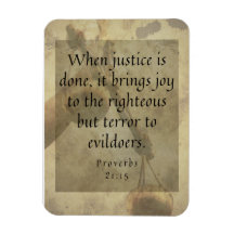 Proverbs 21:15 Justice brings joy to righteous