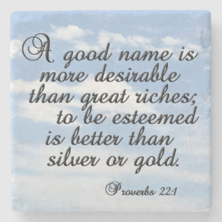Proverbs 22:1, Inspirational, Bible Verse, Stone Coaster