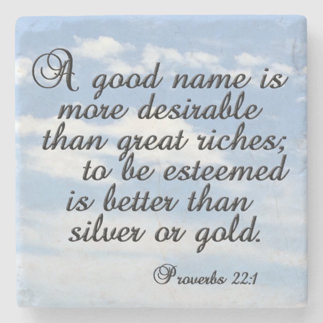 Proverbs 22:1, Inspirational, Bible Verse,  Stone Coaster (Front)