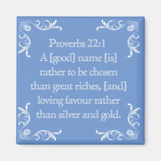 PROVERBS 22;1 MAGNET* MAGNET (Front)