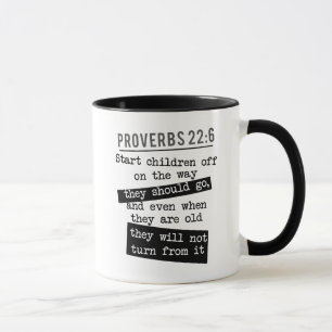 proverbs 22:6 christian bible verse parenting mug